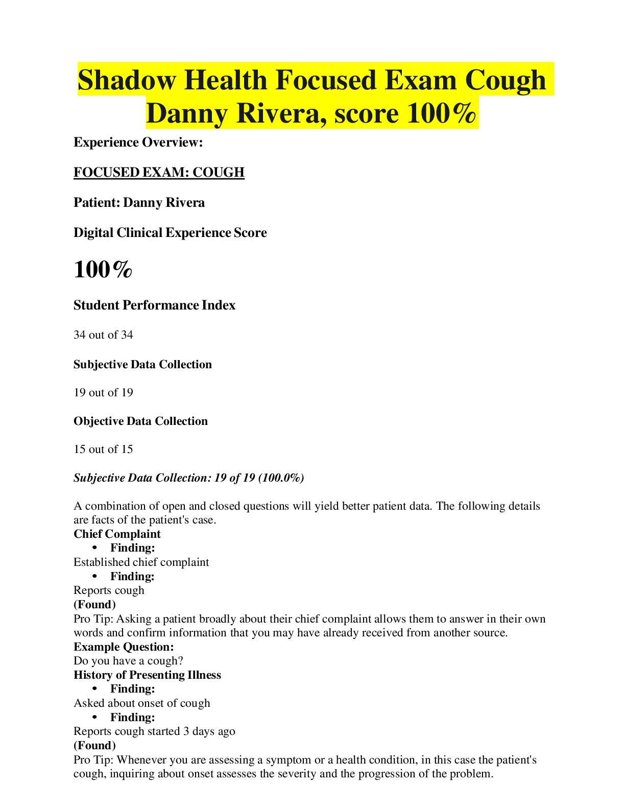 Preview image for Shadow Health Focused Exam Cough Danny Rivera, Attempt score 100%